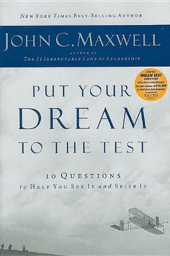 Put Your Dream to the Test