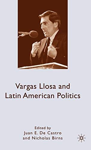 Vargas Llosa and Latin American Politics