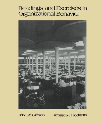 Readings and Exercises in Organizational Behavior