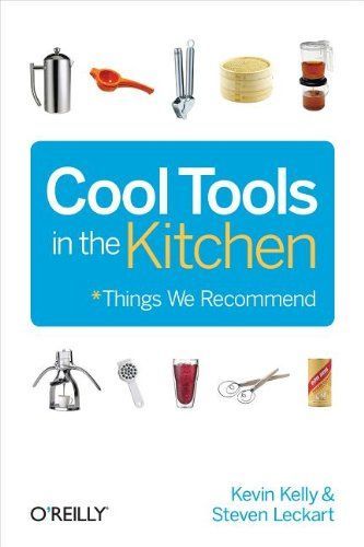 Cool Tools in the Kitchen