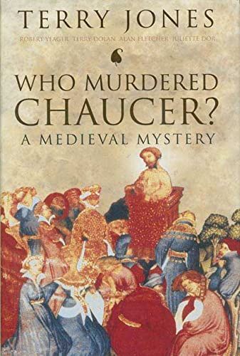 Who Murdered Chaucer?