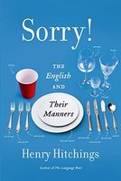 Sorry! The English and Their Manners