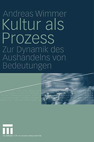 Kultur als Prozess