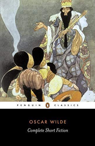 The Complete Short Stories of Oscar Wilde