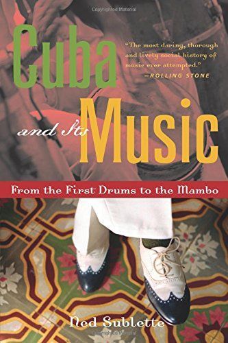 Cuba and Its Music