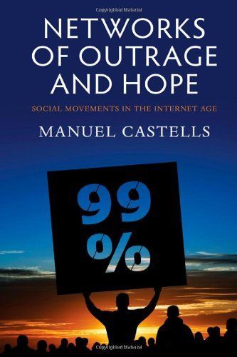 Networks of Outrage and Hope