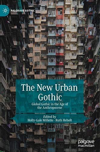 The New Urban Gothic