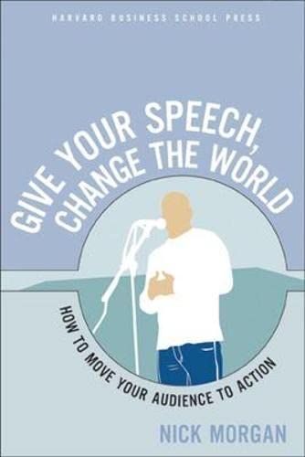 Give Your Speech, Change the World