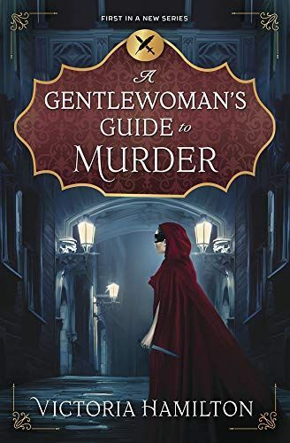 A Gentlewoman's Guide to Murder