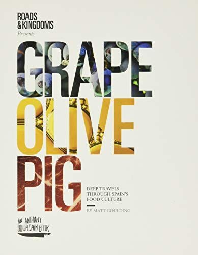 Grape, Olive, Pig