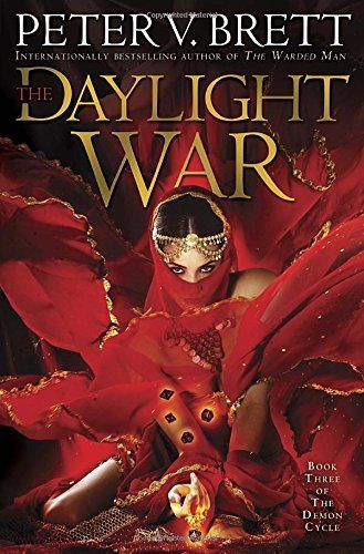 The Daylight War (The Demon Cycle, Book 3)