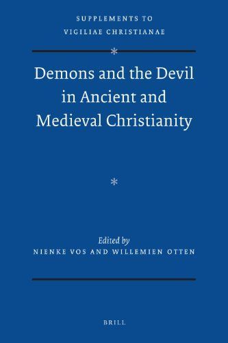 Demons and the Devil in Ancient and Medieval Christianity