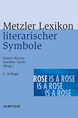 Metzler Lexikon literarischer Symbole