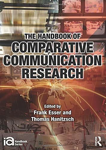 The Handbook of Comparative Communication Research