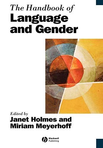 The Handbook of Language and Gender