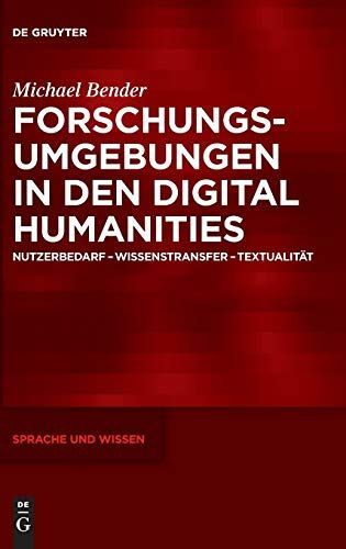 Forschungsumgebungen in den Digital Humanities