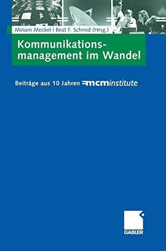 Kommunikationsmanagement im Wandel