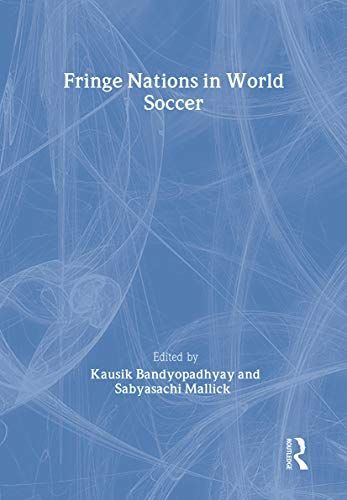 Fringe Nations in World Soccer