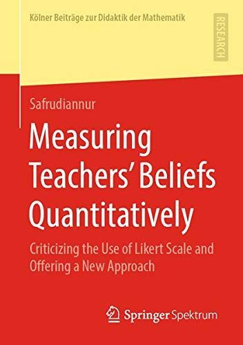 Measuring Teachers’ Beliefs Quantitatively