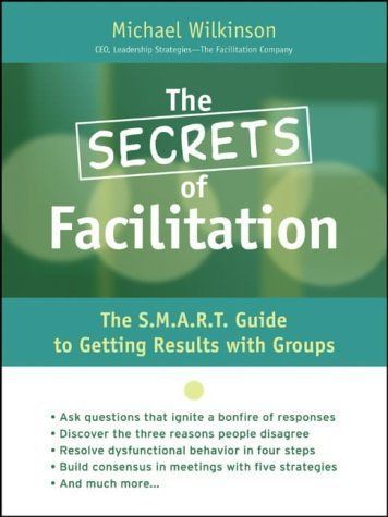 The Secrets of Facilitation