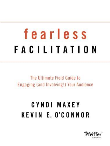 Fearless Facilitation