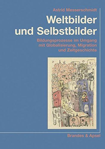 Weltbilder und Selbstbilder