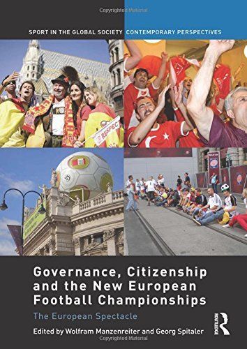 Governance, Citizenship and the New European Football Championships