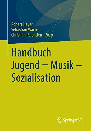 Handbuch Jugend - Musik - Sozialisation