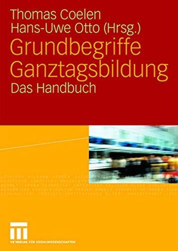 Grundbegriffe Ganztagsbildung