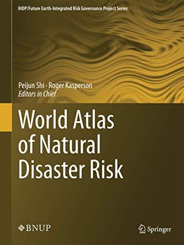 World Atlas of Natural Disaster Risk