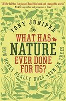 What Has Nature Ever Done For Us?