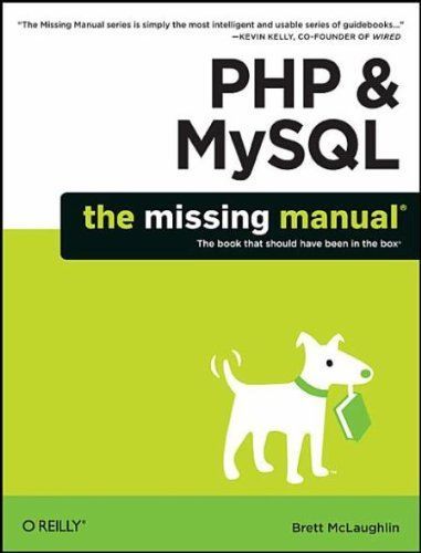 PHP & MySQL: The Missing Manual