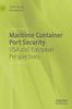 Maritime Container Port Security