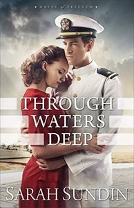Through Waters Deep (Waves of Freedom Book #1)