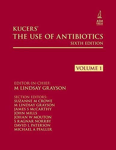 Kucers' The Use of Antibiotics