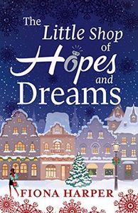 The Little Shop of Hopes and Dreams