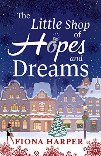 The Little Shop of Hopes and Dreams