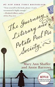 The Guernsey Literary and Potato Peel Pie Society (Random House Reader's Circle Deluxe Reading Group Edition)