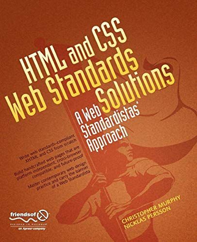 HTML and CSS Web Standards Solutions