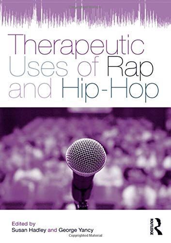 Therapeutic Uses of Rap and Hip-Hop