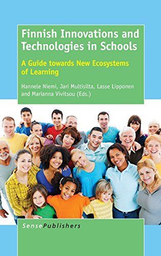 Finnish Innovations and Technologies in Schools