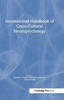 International Handbook of Cross-Cultural Neuropsychology