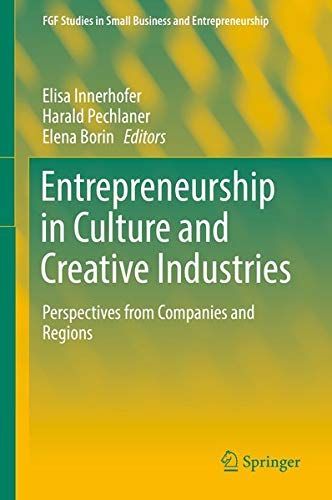Entrepreneurship in Culture and Creative Industries