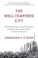 The Well-Tempered City