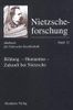 Bildung - Humanitas - Zukunft bei Nietzsche