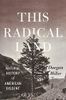 This Radical Land