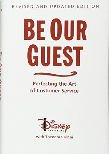 Be Our Guest: Revised and Updated Edition