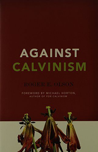 For and Against Calvinism Pack
