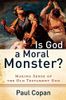 Is God a Moral Monster?