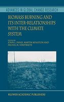 Biomass Burning and Its Inter-Relationships with the Climate System